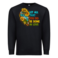 Black let all that you do be done in love Premium Sweatshirt - BundleAndBundleShop