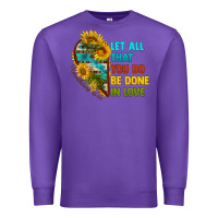 Purple let all that you do be done in love Premium Sweatshirt - BundleAndBundleShop