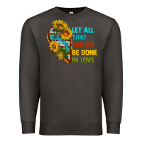 Smoke let all that you do be done in love Premium Sweatshirt - BundleAndBundleShop