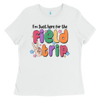 I'm Just Here For The Field Trip Ladies Tee | Teevron