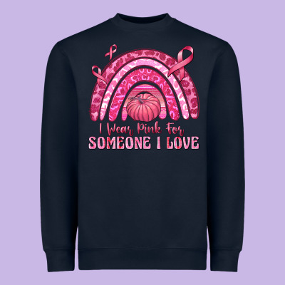 I Wear Pink For Someone I Love Heavyweight Sweatshirt Designed By Texasbilliewilder