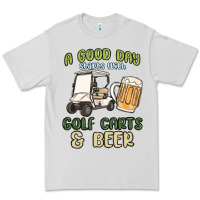 Dove Grey a god day starts with golf carts and beer Premium Tee - MaliasSmallBusiness