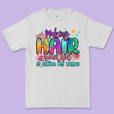 Making Hair Beautiful Is Kinda My Thing Premium Tee Designed By Maliassmallbusiness