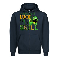 Navy I don't need luck i've got skill Zipper Hoodie - CowGirlArtShop