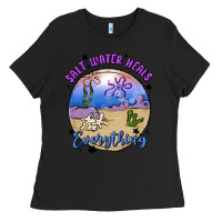 Salt Water Heals Everything Ladies Tee | Teevron