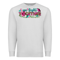 Dove Grey We Fight Together Premium Sweatshirt - BundleAndBundleShop