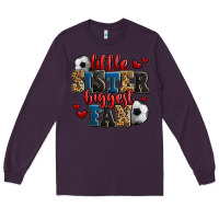Plum little sister biggest fan soccer Long Sleeve Tee - Jasminsmagicworld