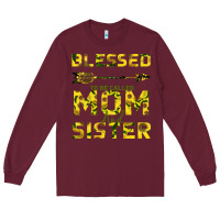 Burgundy Blessed Mom And Sister Long Sleeve Tee - Bettercallsaul