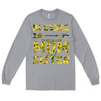 Heather Grey Blessed Mom And Sister Long Sleeve Tee - Bettercallsaul