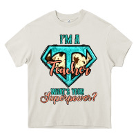Cream i'm a teacher what's your superpower cowhide Heavy Core Tee - Jasminsmagicworld