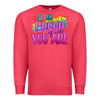 Cardinal Be Proud Of Who You Are Premium Sweatshirt - BundleAndBundleShop
