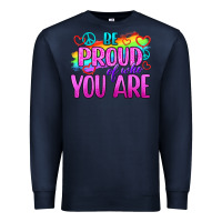 Navy Be Proud Of Who You Are Premium Sweatshirt - BundleAndBundleShop