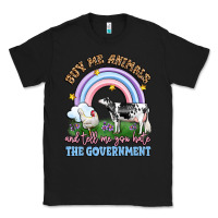 Black buy me animals and tell me you hate the government Classic Tee - LillyAllenDesigns
