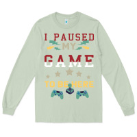 Matcha I Paused My Game To Be Here Long Sleeve Tee - Bettercallsaul