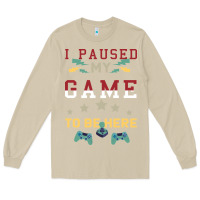 Mushroom I Paused My Game To Be Here Long Sleeve Tee - Bettercallsaul