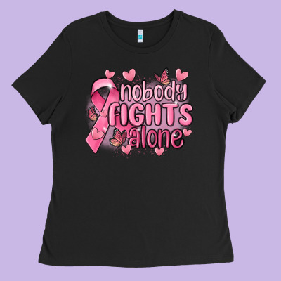 Nobody Fights Alone Cancer Ladies Tee Designed By Maliassmallbusiness