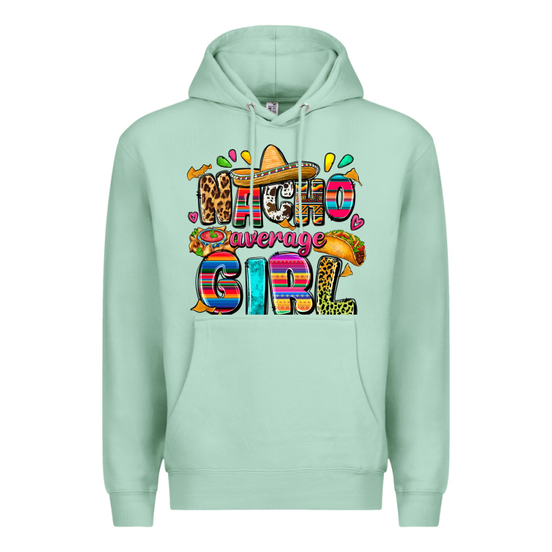 Nacho Average Girl Premium Hoodie by FaDigitalArtStudio | Teevron