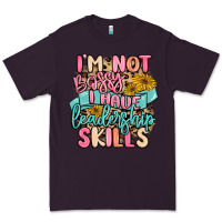 Plum i'm not bossy i just have leadership skills Premium Tee - MaliasSmallBusiness