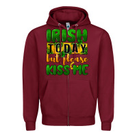 Burgundy Irish today but please kiss me Zipper Hoodie - CowGirlArtShop