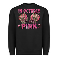Black in october we wear pink skeleton Heavyweight Sweatshirt - texasbilliewilder