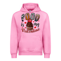 Fuchsia Pink Food İs My Valentine Urban Hoodie - SublimationCraftShop