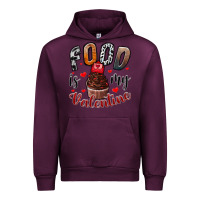 Mauve Wine Food İs My Valentine Urban Hoodie - SublimationCraftShop