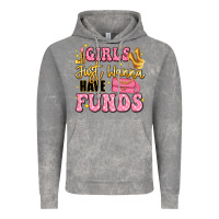 Cloud Rock girls just wanna have funds Vintage Hoodie - LillyAllenDesigns