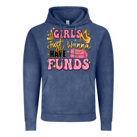 Vintage Denim girls just wanna have funds Vintage Hoodie - LillyAllenDesigns