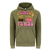 Vintage Olive girls just wanna have funds Vintage Hoodie - LillyAllenDesigns