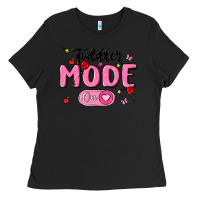 Toddler Mode On Ladies Tee | Teevron