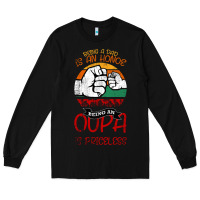 Black Being A Dad Is An Honor Being Papa Is Priceless Long Sleeve Tee - Bettercallsaul