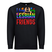 Black I Love My Lesbian Friends Premium Sweatshirt - BundleAndBundleShop