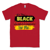 Red it's the black excellence for me Classic Tee - LillyAllenDesigns