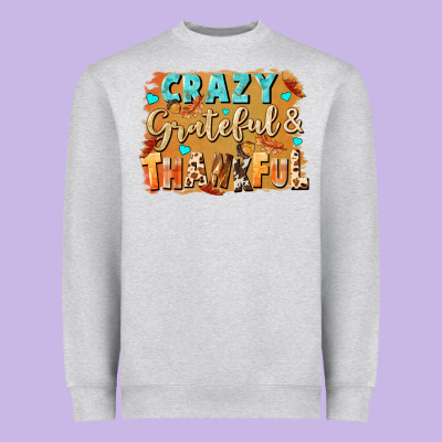 Crazy Grateful And Thankful Heavyweight Sweatshirt Designed By Nancycooperartshop