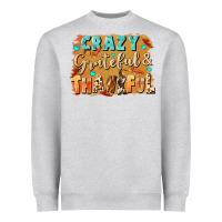 Heather Grey Crazy grateful and thankful Heavyweight Sweatshirt - NancyCooperArtShop