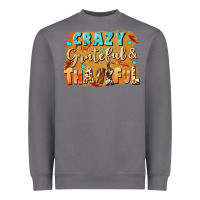 Storm Crazy grateful and thankful Heavyweight Sweatshirt - NancyCooperArtShop