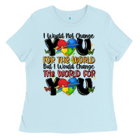 Baby Blue ı would not change you autism Ladies Tee - MaliasSmallBusiness