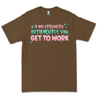 Cacao get to work Premium Tee - MaliasSmallBusiness