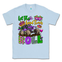 Dusty Blue let the good times roll with mardi gras monster tr Classic Tee - LillyAllenDesigns