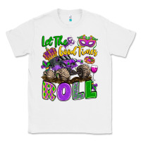 White let the good times roll with mardi gras monster tr Classic Tee - LillyAllenDesigns
