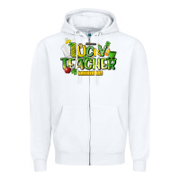 White lucky teacher St. Patrick's Day Zipper Hoodie - HowdyJamesFarm