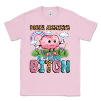 Bubblegum Pink your anxiety is a lying bitch Classic Tee - LillyAllenDesigns