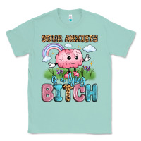 Seafoam your anxiety is a lying bitch Classic Tee - LillyAllenDesigns