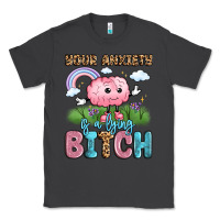 Smoke your anxiety is a lying bitch Classic Tee - LillyAllenDesigns