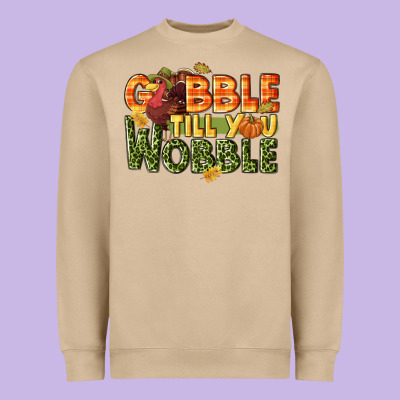 Gobble Till You Wobble Turkey Thanksgiving Heavyweight Sweatshirt Designed By Nancycooperartshop