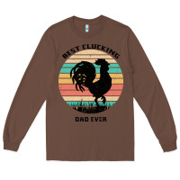 Chestnut Best Clucking Dad Ever Long Sleeve Tee - Bettercallsaul