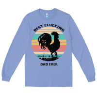 Colony Blue Best Clucking Dad Ever Long Sleeve Tee - Bettercallsaul