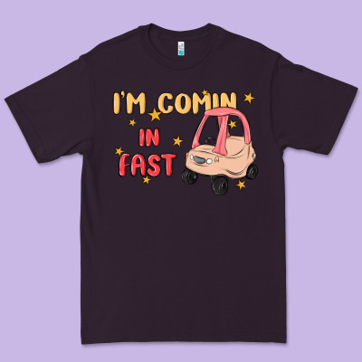 I'm Comin In Fast Premium Tee Designed By Maliassmallbusiness