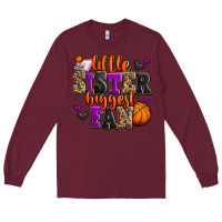Burgundy little sister biggest fan basketball Long Sleeve Tee - Jasminsmagicworld