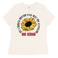 Bone in a world where you can be anything be kind Ladies Tee - MaliasSmallBusiness
